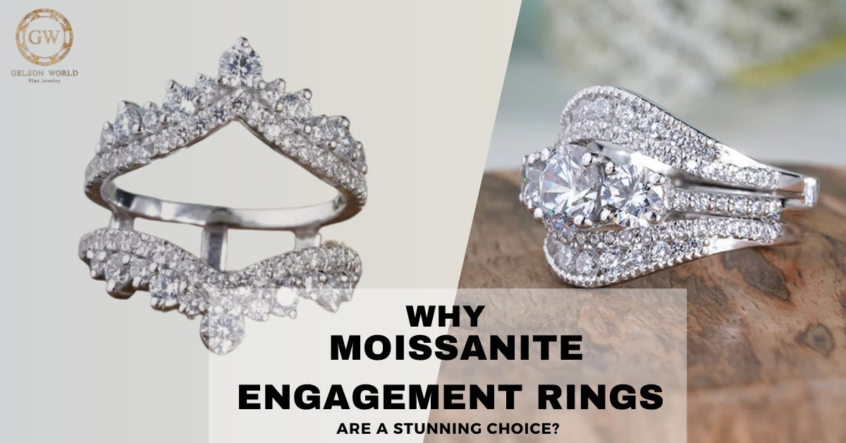 Why Moissanite Engagement Rings Are a Stunning Choice